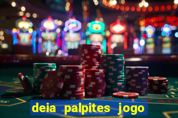 deia palpites jogo do bicho